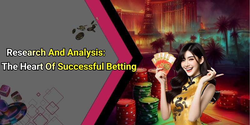 Research And Analysis: The Heart Of Successful Betting