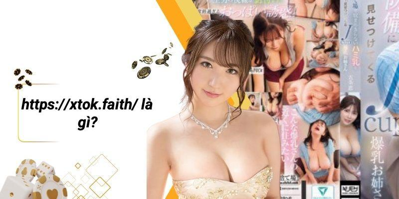 Https://xtok.faith/ Là Gì?