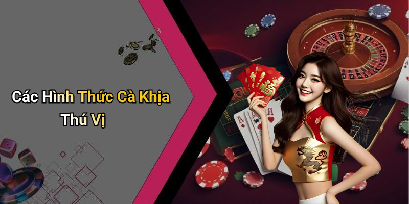 Các Hình Thức Cà Khịa Thú Vị