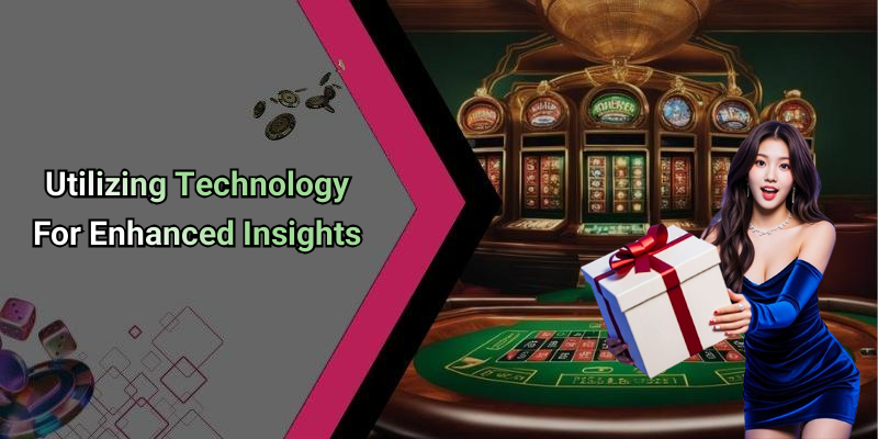 Utilizing Technology For Enhanced Insights