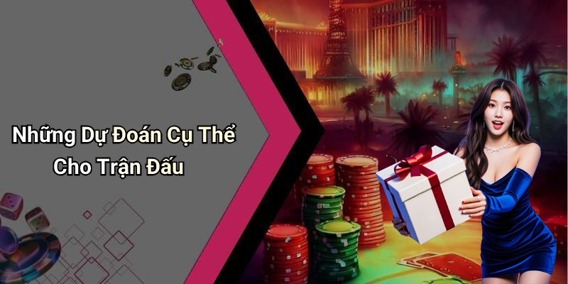 Dự Đoán Kết Quả Trận Đấu